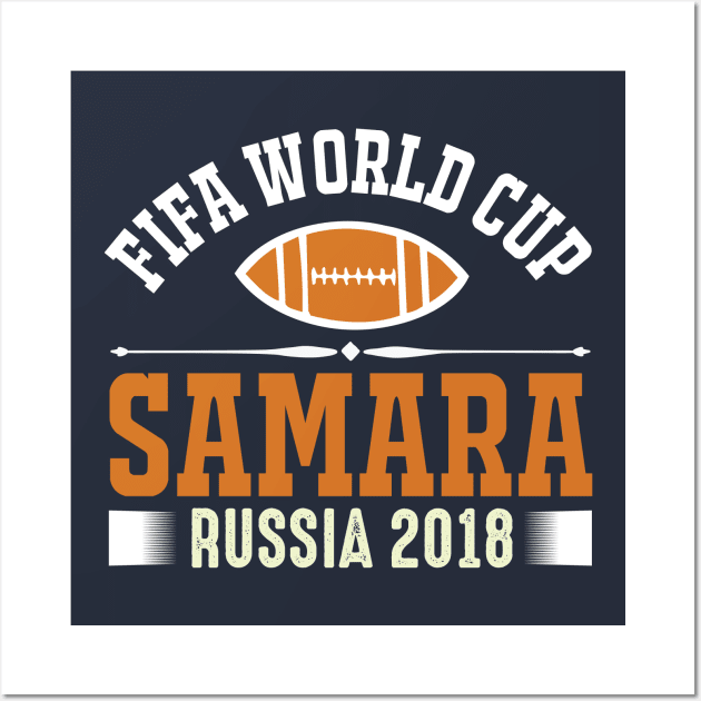 FIFA World Cup SAMARA Russia 2018 Wall Art by monstercute